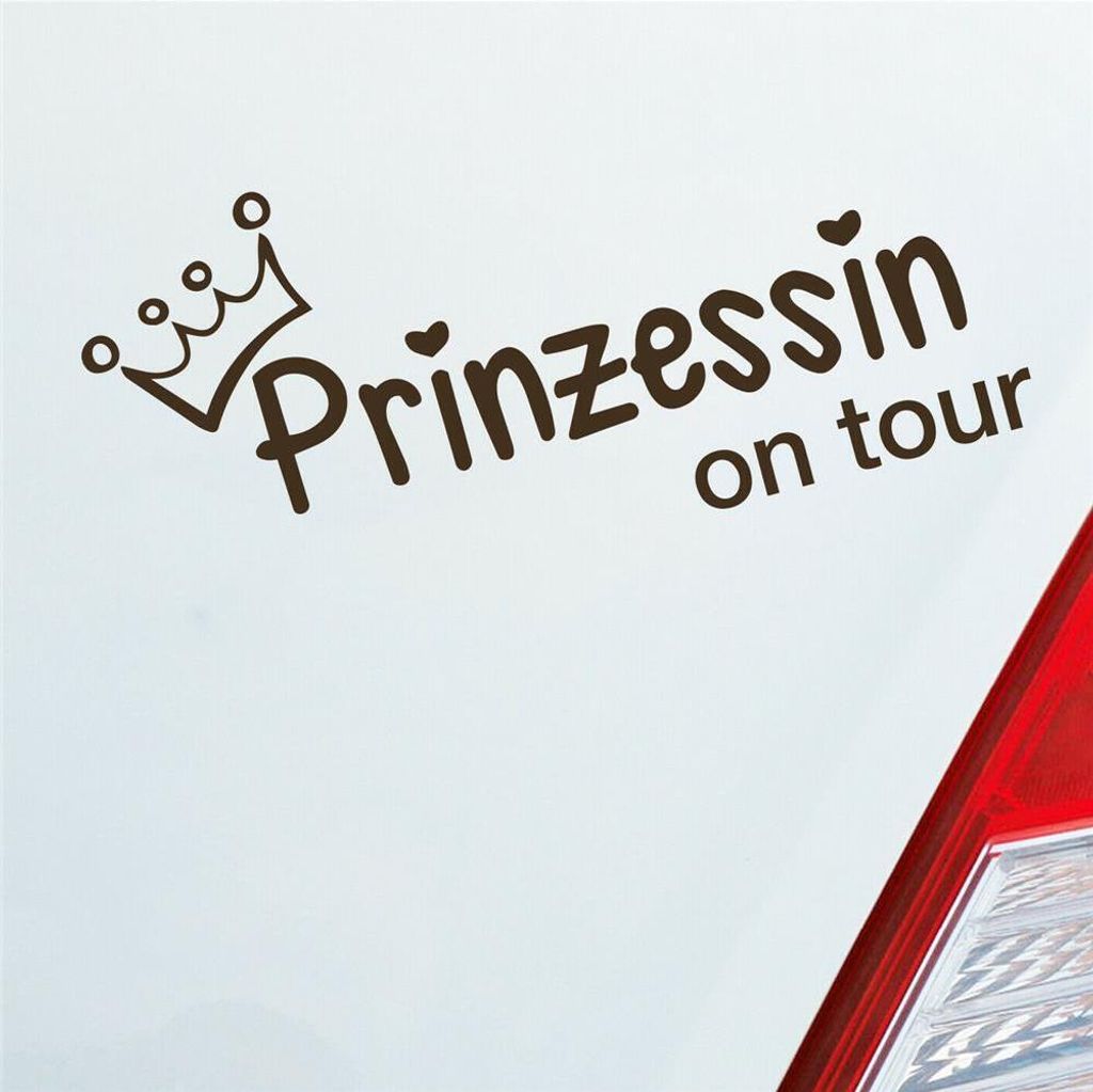 Auto Aufkleber Prinzessin on tour Krone Mädels 20x10 cm Braun Sticker Heckscheibenaufkleber