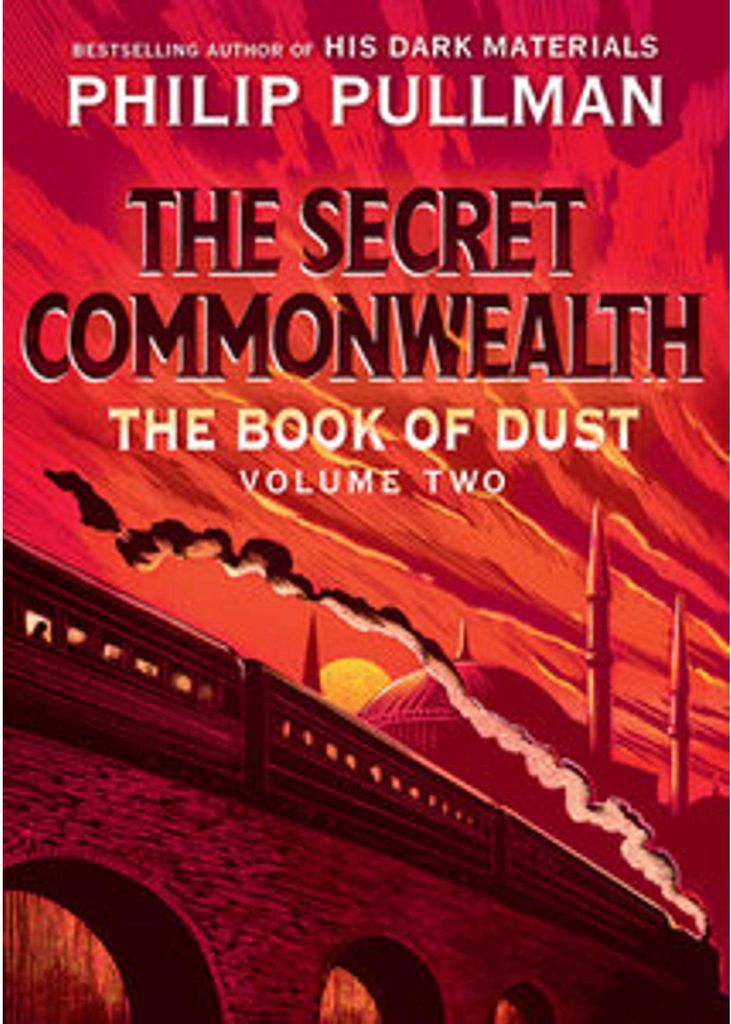 The Book of Dust: The Secret Commonwealth (Book of Dust, Volume 2)