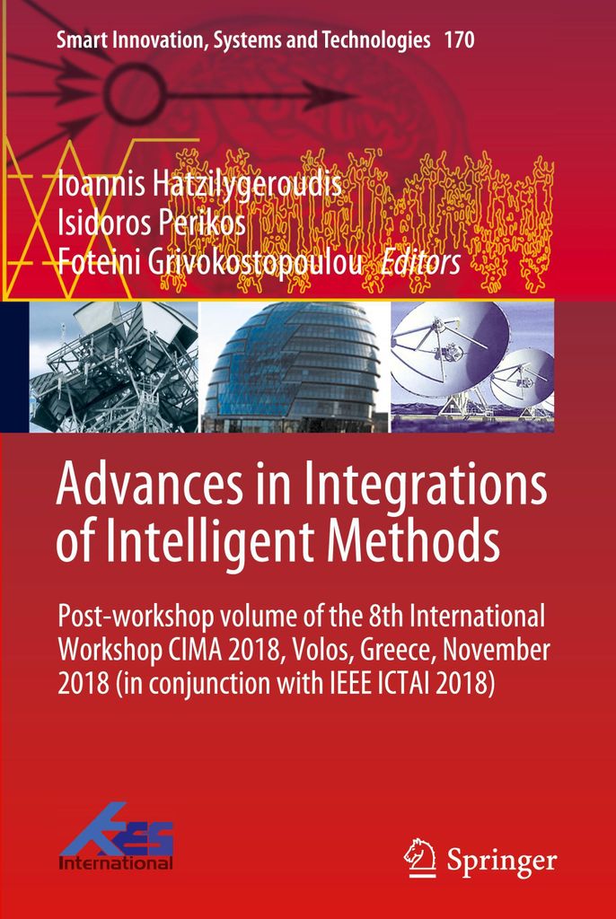 Advances in Integrations of Intelligent Methods