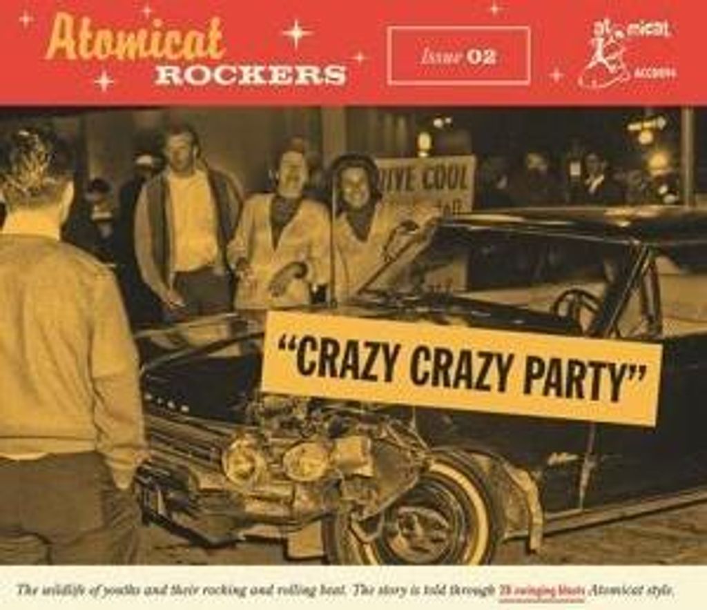 Atomicat Rockers Vol. 02 - Crazy Crazy Party