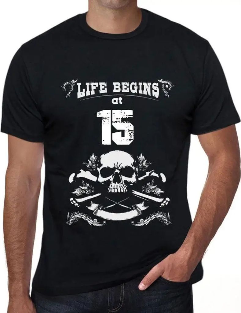 Herren Grafik T-Shirt Das Leben beginnt mit 15 – Life Begins at 15 – Geschenk 15. Geburtstag Jahrestag 15 Jahre Jubiläum 15 Jährige Mann Jahr...