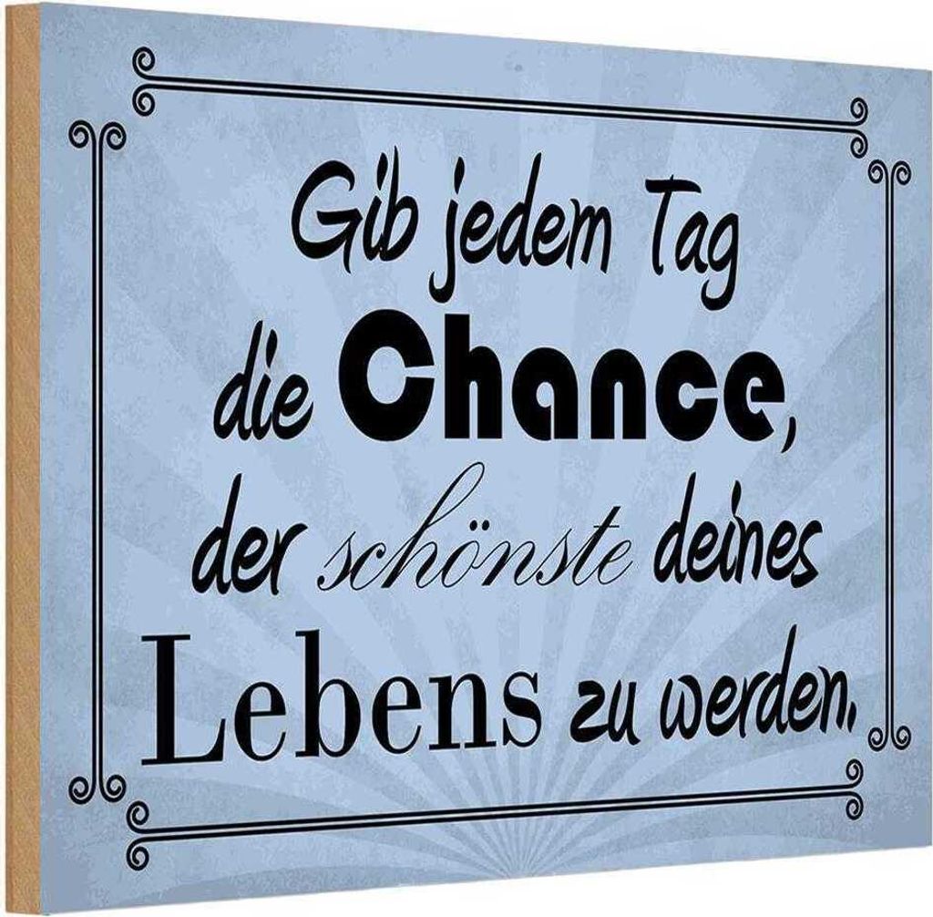 vianmo Holzschild 20x30 cm gib jeden Tag die Chance Dekoration