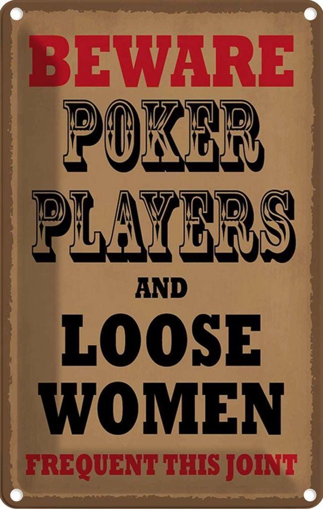 vianmo Blechschild 18x12 cm Poker Players and loose women Warnschild Hinweisschild Sicherheit Vorsicht