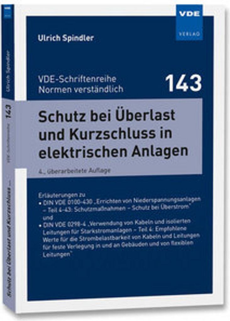 Schutz bei Überlast und Kurzschluss in elektrischen Anlagen