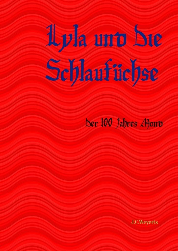 Lyla und Die Schlaufüchse