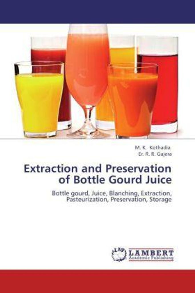 Kothadia, M: Extraction and Preservation of Bottle Gourd Jui
