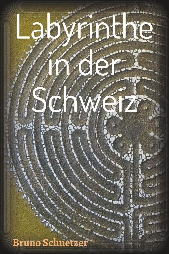 Labyrinthe in der Schweiz