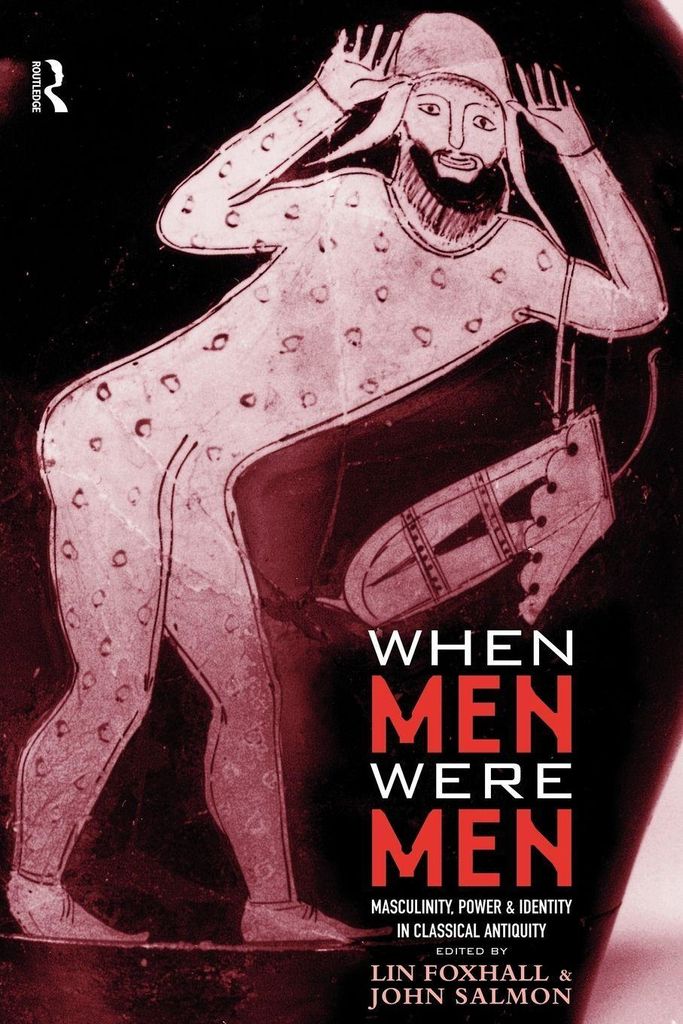 When Men Were Men: Masculinity, Power and Ident, Pomeroy, Sarah,,