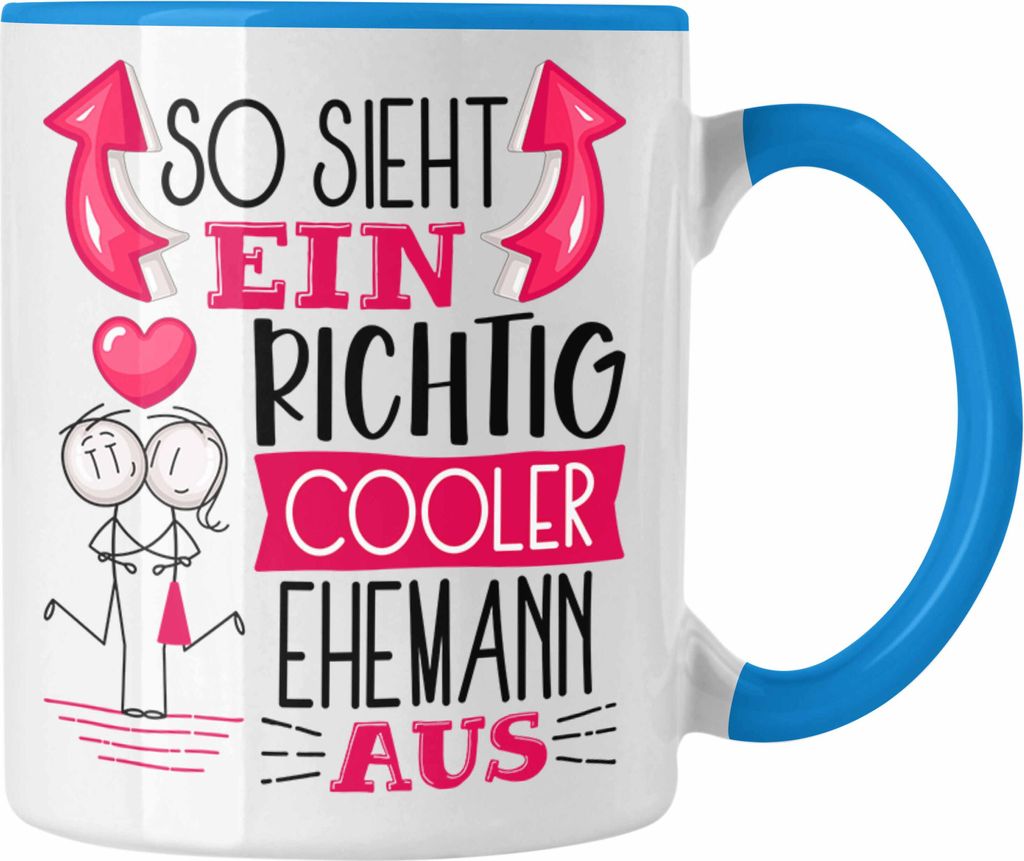 Trendation - Ehemann Tasse Geschenk So Sieht Ein RIchtig Cooler Ehemann Aus Geschenkidee Lustiger Spruch Geburtstag Becher Kaffeetasse (Blau)