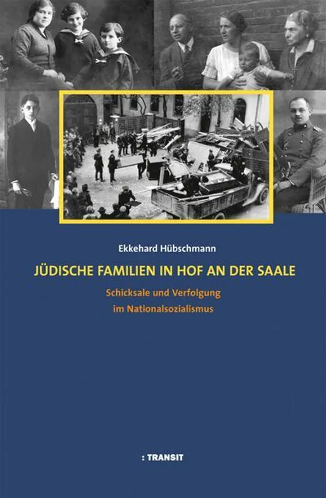 Livre d'histoire : Les familles juives de Hof an der Saale en Bavière