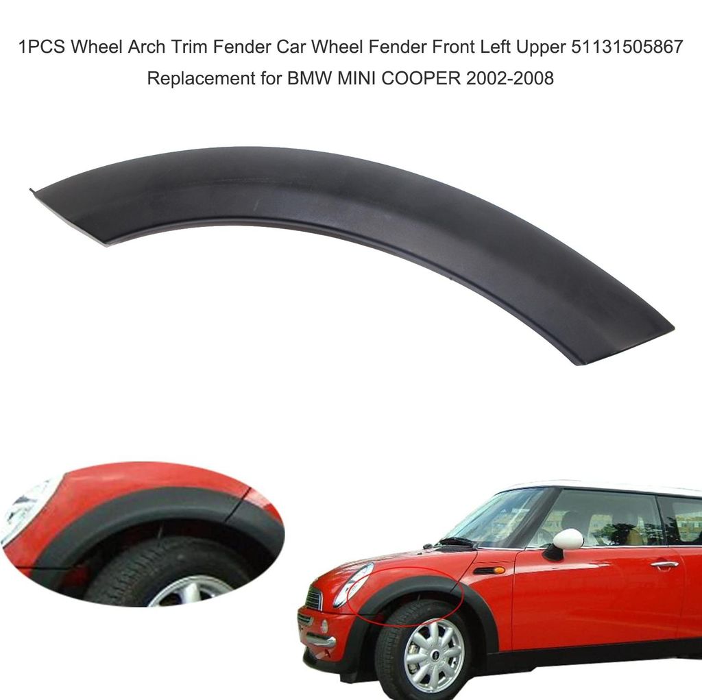 1 Stück Radlaufverkleidung, vorderer linker oberer Kotflügel, 51131505867, Ersatzteil für BMW MINI COOPER 2002–2008