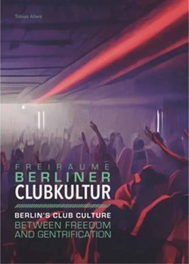 Livre Photo Berliner Clubkultur Culture Techno et Nuits de Berlin