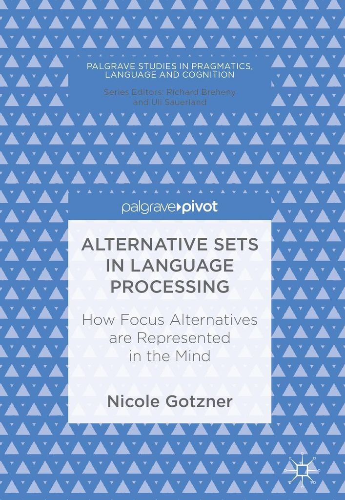 Alternative Sets in Language Processing