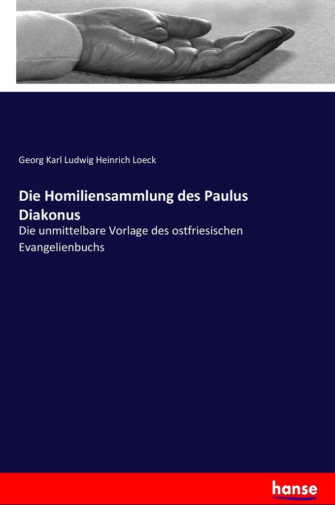 Die Homiliensammlung des Paulus Diakonus