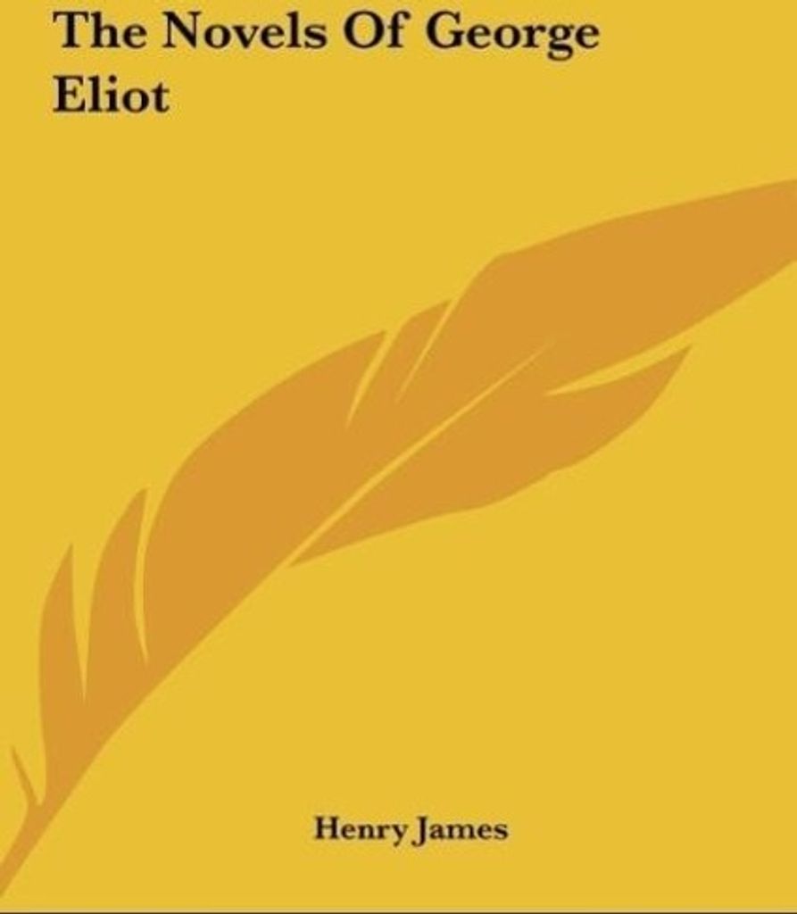 The Novels Of George Eliot