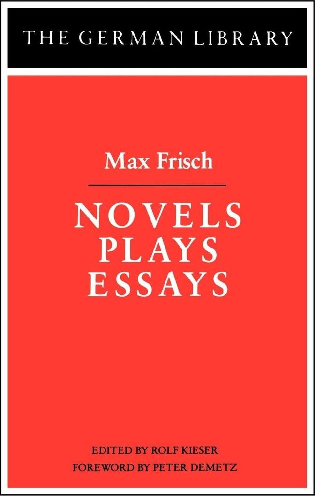 Novels Plays Essays