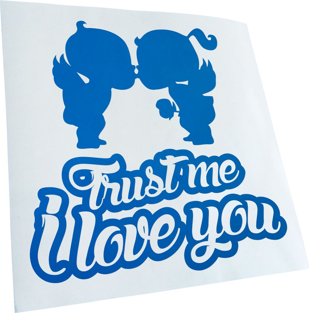 Kiwistar - Autoaufkleber - Trust me i love - Blau - 40x40cm - Aufkleber für Auto, Laptop, Fahrrad, LKW, Motorrad mehrfarbig JDM Decal Racing