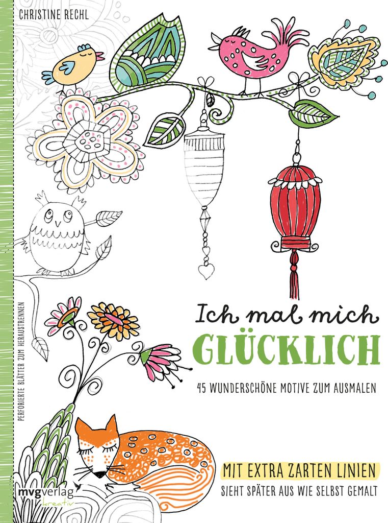 Ich mal mich glücklich: Malbuch für Erwachsene