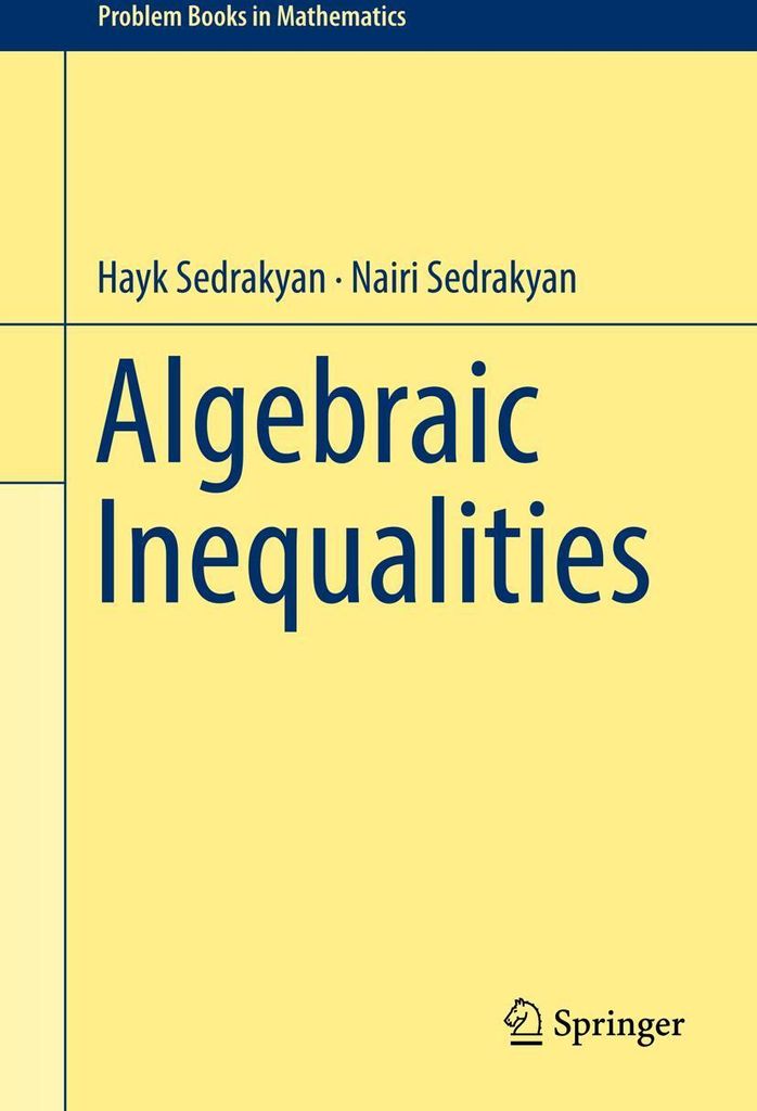 Algebraic Inequalities