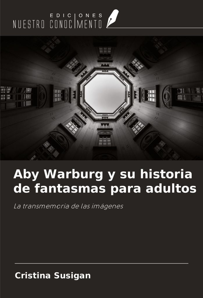 Aby Warburg y su historia de fantasmas para adultos