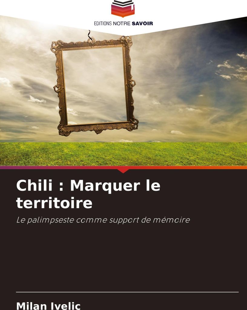 Chili : Marquer le territoire
