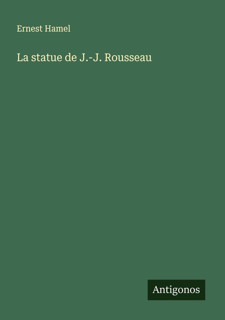 Die Statue von J.-J. Rousseau