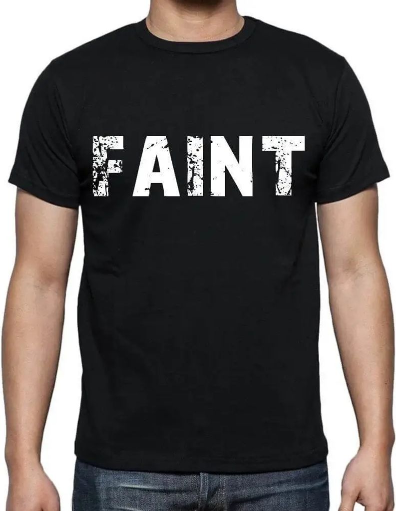 Herren Grafik T-Shirt Schwache – Faint – Öko-Verantwortlich Vintage Jahrgang Kurzarm Lustige Druck Geburtstag Geschenk Mann