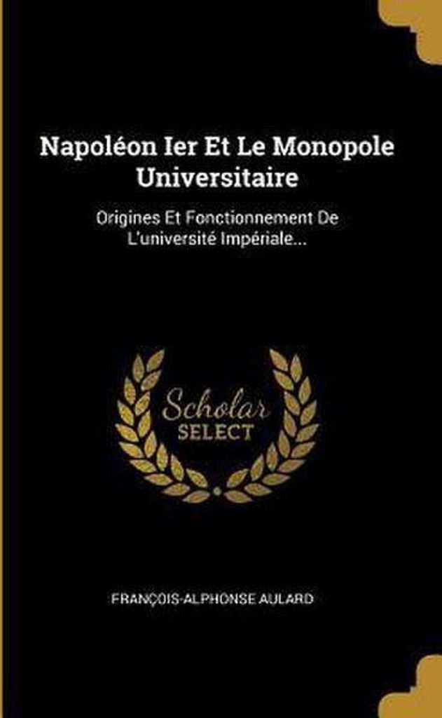 Fre-Napoleon Ier Et Le Monopol