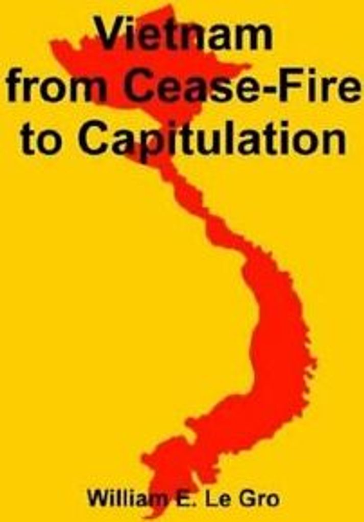Vietnam from Cease-Fire to Capitulation. Gro, William, E. New.
