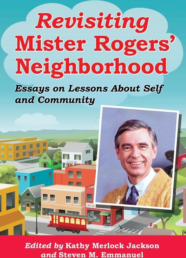 Revisiting Mister Rogers' Neighborhood