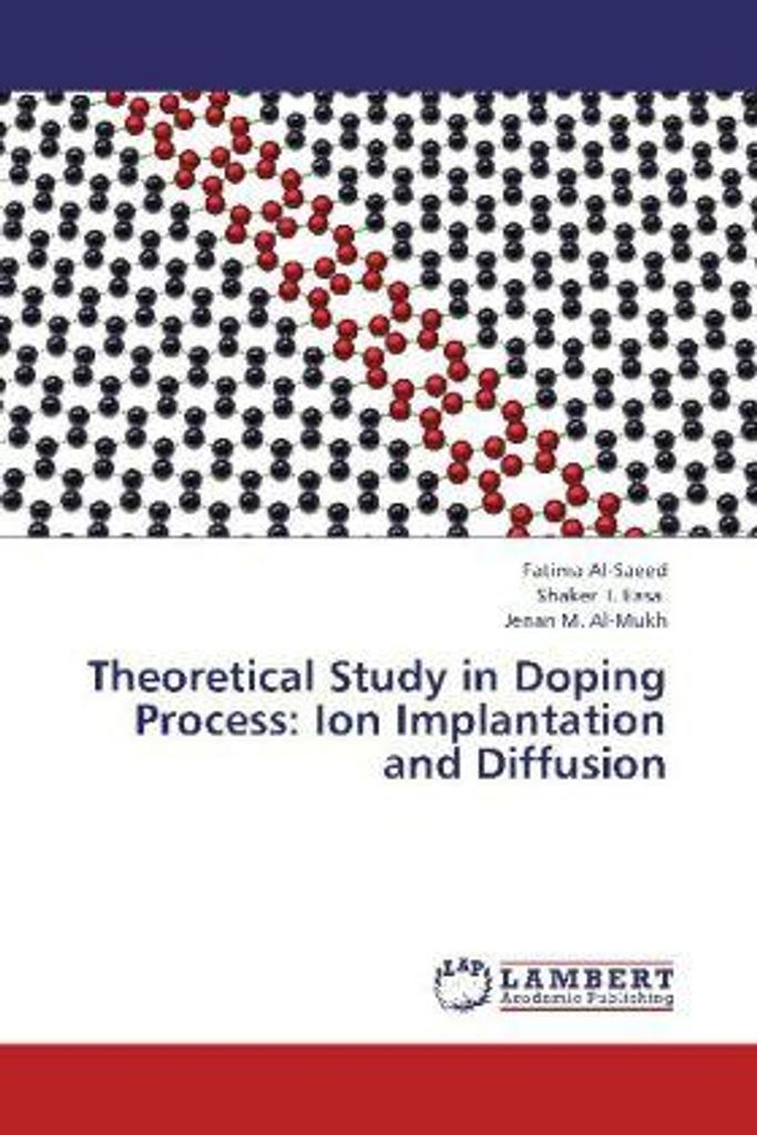 Al-Saeed, F: Theoretical Study in Doping Process: Ion Implan