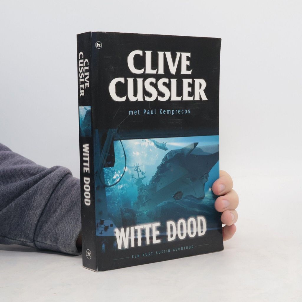 Een Kurt Austin avontuur: Witte dood * Bruna Special / druk 1 | Clive Cussler
