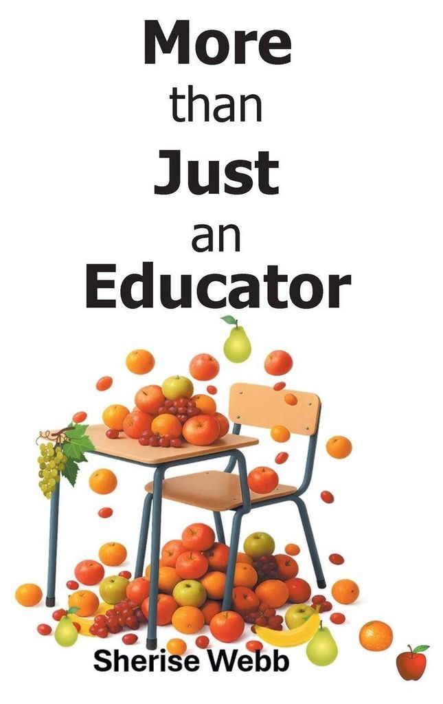 More than Just an Educator