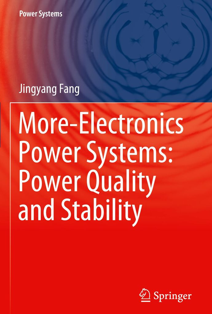 More-Electronics Power Systems: Power Quality and Stability