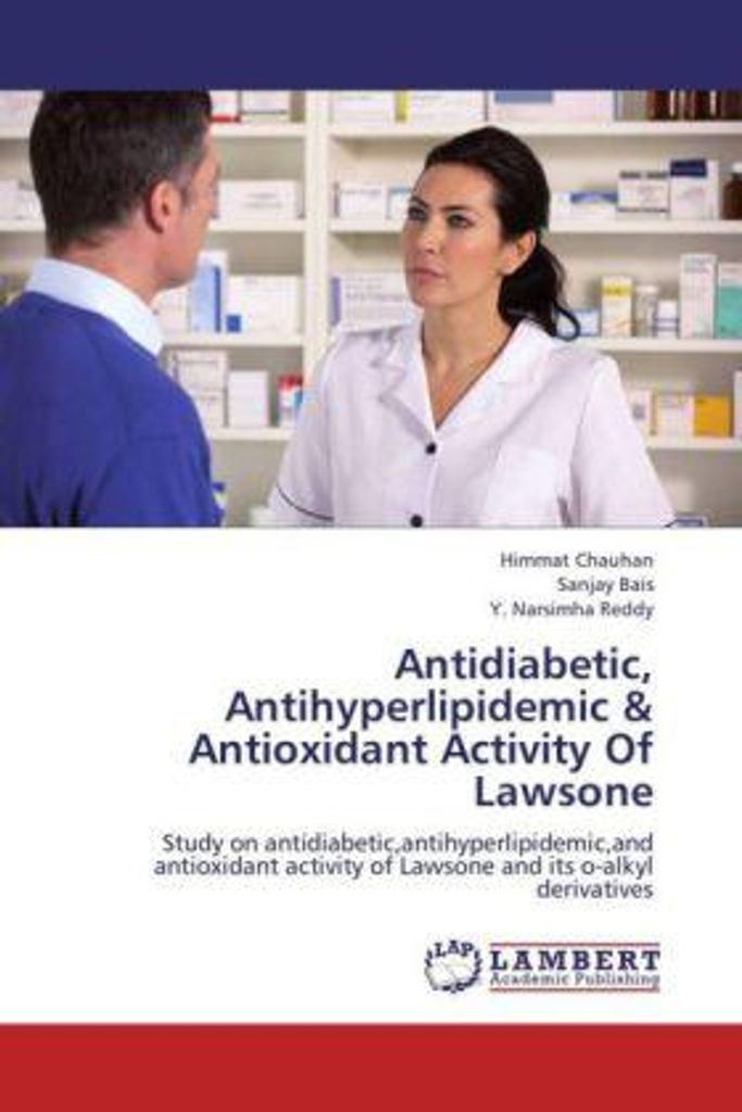 Chauhan, H: Antidiabetic, Antihyperlipidemic & Antioxidant A