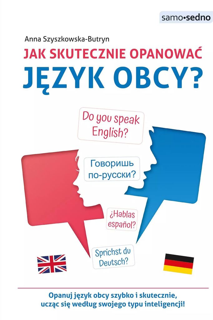 Jak skutecznie opanować język obcy? wyd. 1