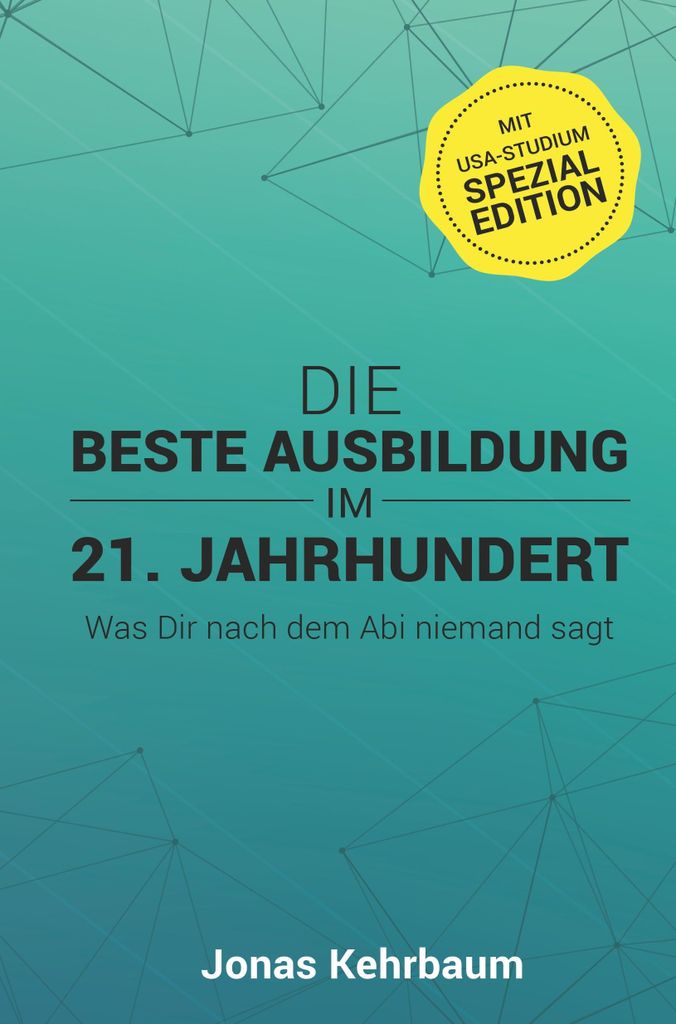 Die beste Ausbildung im 21. Jahrhundert