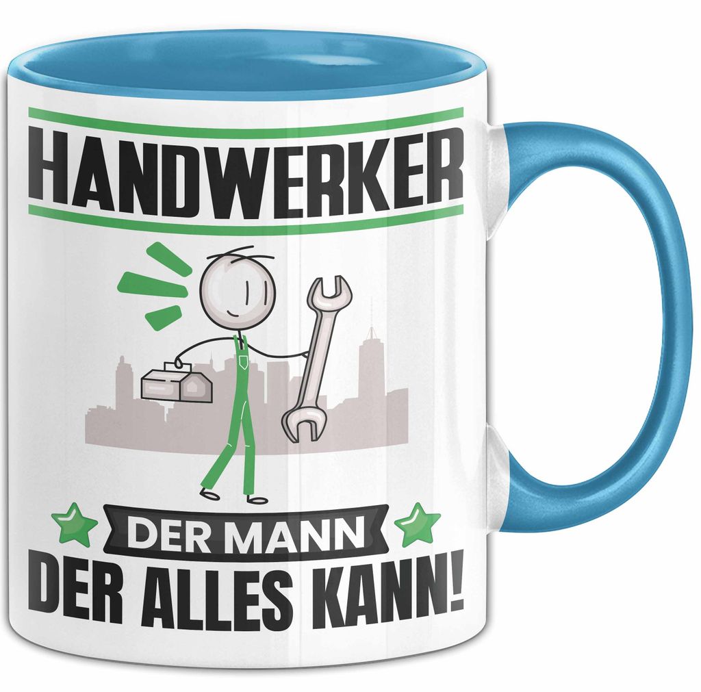 Handwerker Tasse Geschenk für Handwerker Der Mann Der Alles Kann Geschenkidee zum Geburtstag (Blau)