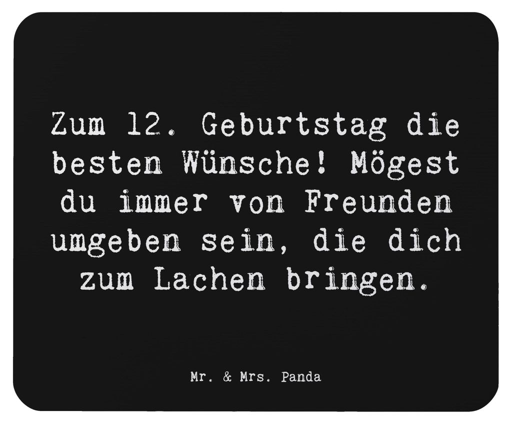Mr. & Mrs. Panda Mauspad Spruch 12. Geburtstag Wünsche - Schwarz - Geschenk, pc, computer, feiern, laptop, Meilenstein, Lächeln, besten, Mousepad...