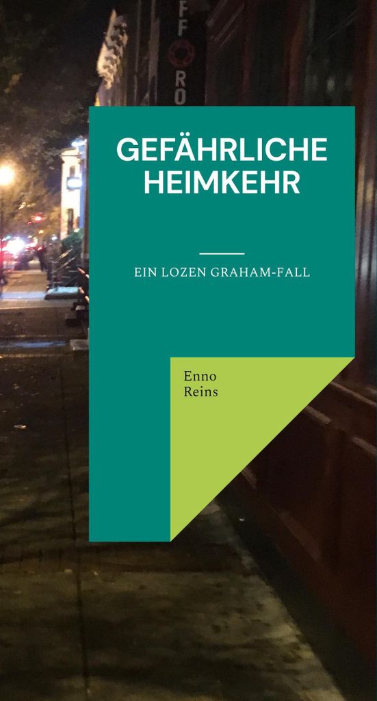 Gefährliche Heimkehr