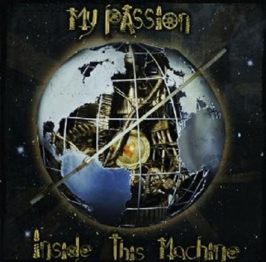 My Passion-Inside This Machine