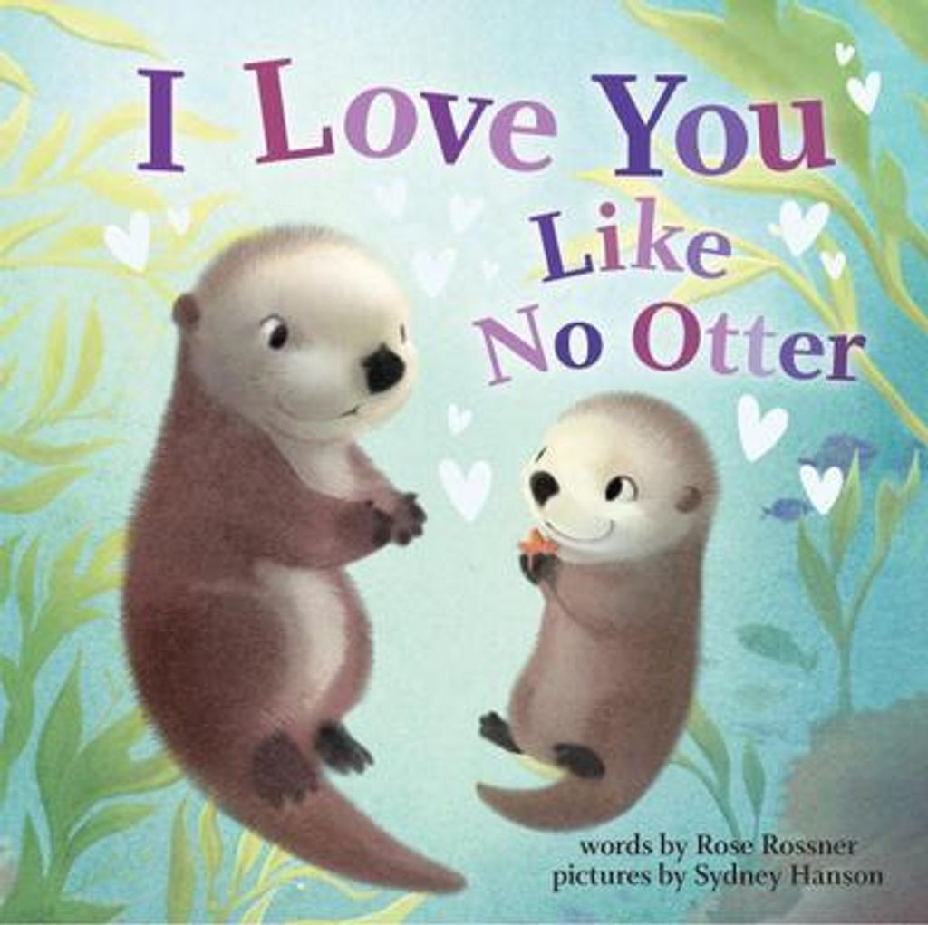 I Love You Like No Otter Immagine del prodotto 