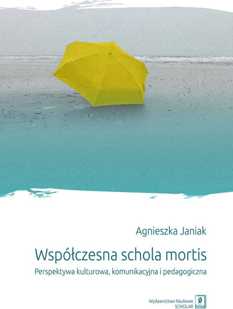 Schola mortis contemporaine par Agnieszka Janiak - Livre en Polonais