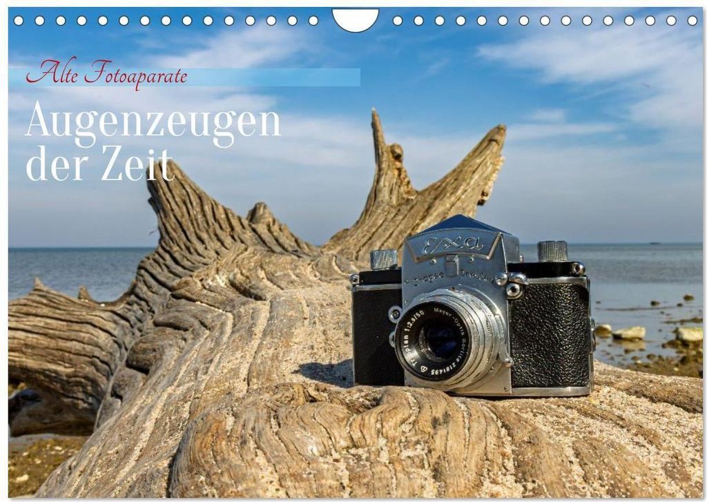 Alte Fotoapparate, Augenzeugen der Zeit (Wandkalender 2026 DIN A4 quer), CALVENDO Monatskalender