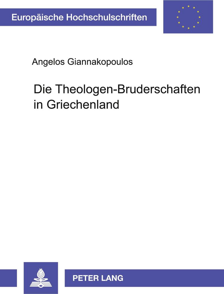 Die Theologen-Bruderschaften in Griechenland