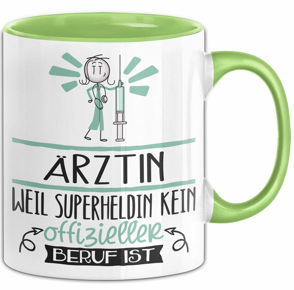 Ärztin Geschenk Tasse Lustiger Spruch Ärztin Weil Superheldin Kein Offizieller Beruf Ist Geschenkidee (Grün)
