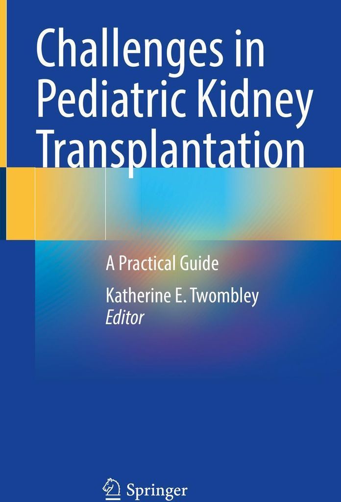 Challenges in Pediatric Kidney Transplantation
