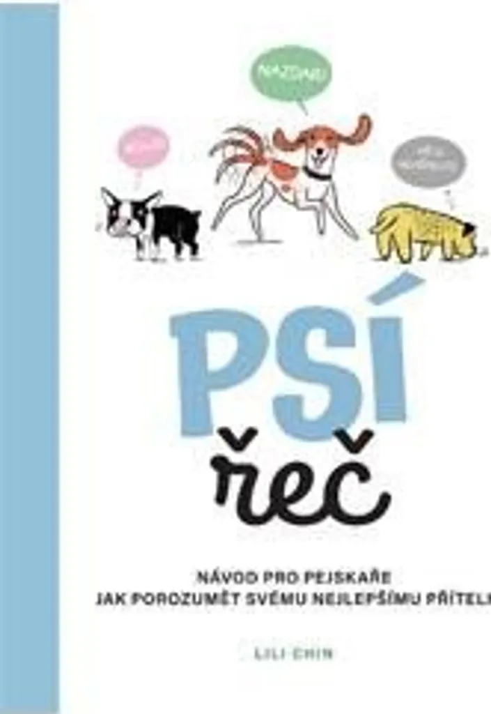 Guide illustré Psí řeč Lili Chin : le décodeur visuel du langage canin - 2