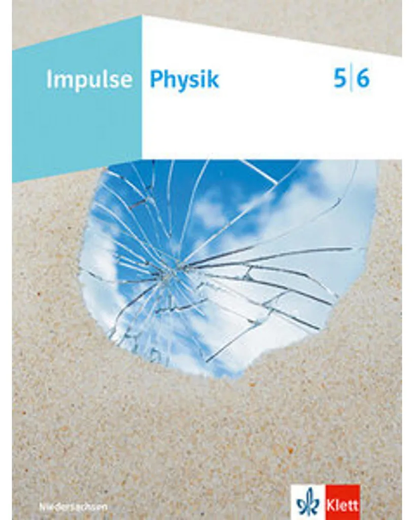 Livre de physique Impulse Physik 5/6 pour collège édition Niedersachsen