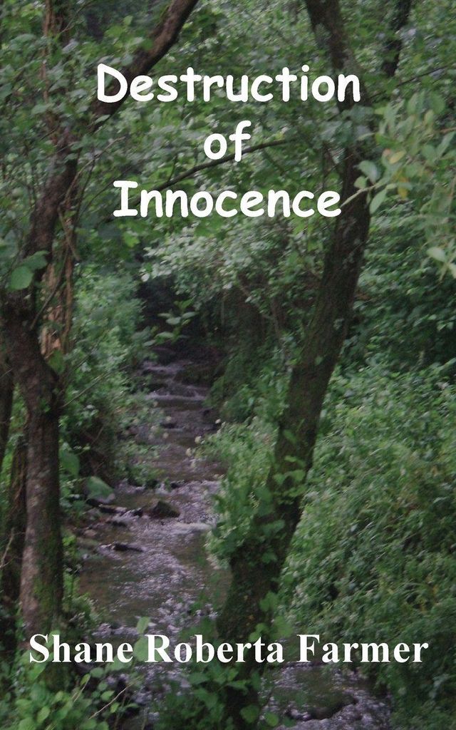 Destruction of Innocence
